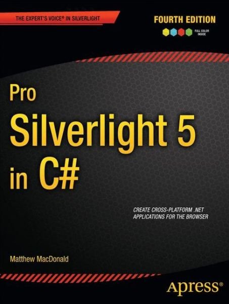 Cover for Matthew MacDonald · Pro Silverlight 5 in C# (Taschenbuch) [4th edition] (2012)