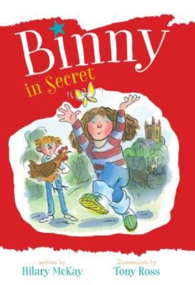 Cover for Hilary McKay · Binny in secret (Book) [1st U.S. edition] (2016)