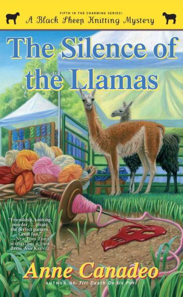 Cover for Anne Canadeo · The Silence of the Llamas (A Black Sheep Knitting Mystery) (Taschenbuch) (2013)