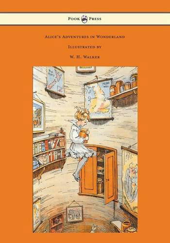 Cover for Lewis Carroll · Alice's Adventures in Wonderland - with Eight Coloured and 42 Other Illustrations by W. H. Walker (Paperback Book) (2014)