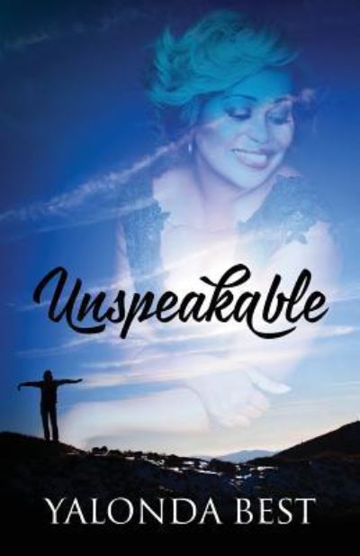 Cover for Yalonda Best · Unspeakable (Paperback Book) (2016)