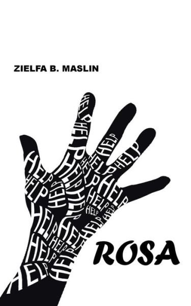 Cover for Zielfa B Maslin · Rosa (Pocketbok) (2013)
