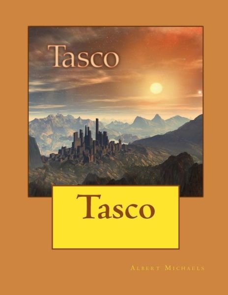 Cover for Albert Michaels · Tasco (Paperback Book) (2013)