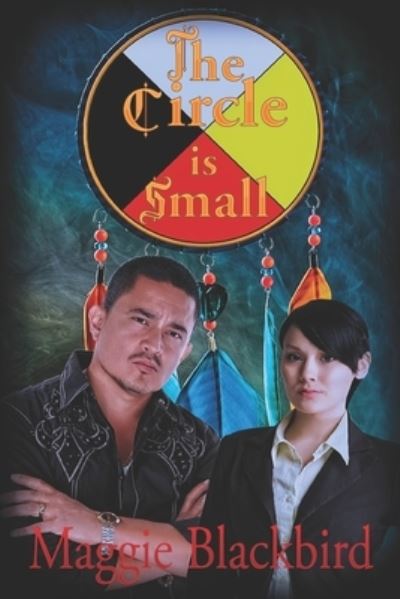 Circle Is Small - Maggie Blackbird - Książki - eXtasy Books - 9781487438791 - 20 marca 2023