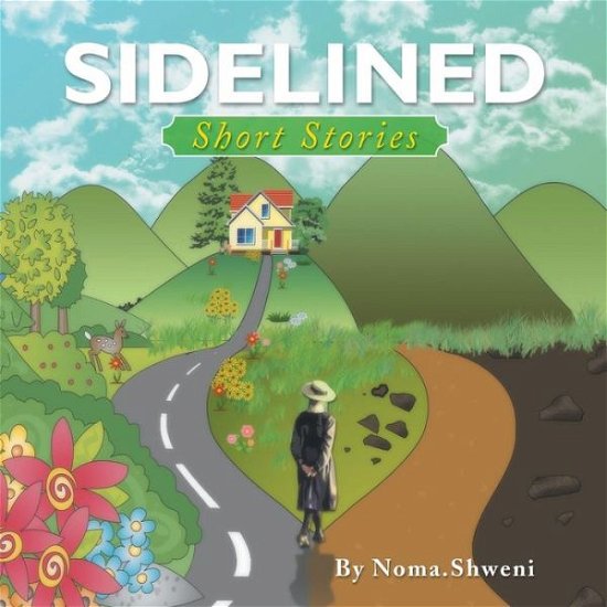 Cover for Noma Shweni · Sidelined: Short Stories (Paperback Bog) (2014)