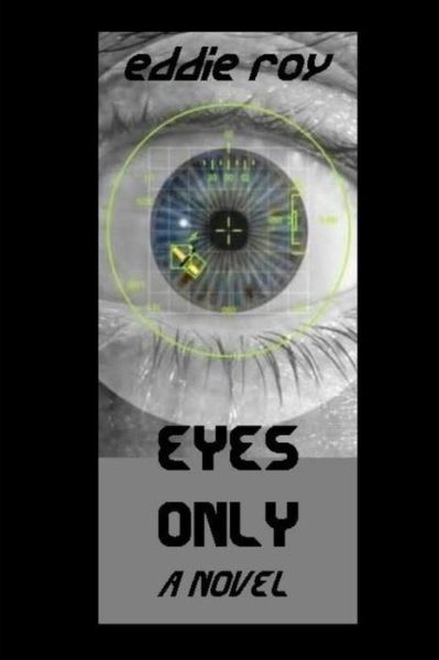 Cover for Eddie Roy · Eyes Only (Paperback Book) (2014)