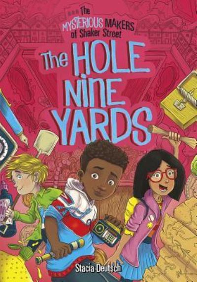 Hole Nine Yards - Stacia Deutsch - Books - Capstone - 9781496546791 - August 1, 2017