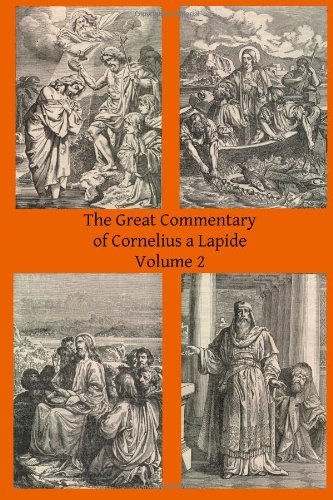 Cover for Brother Hermenegild Tosf · The Great Commentary of Cornelius a Lapide (Volume 2) (Paperback Book) (2014)