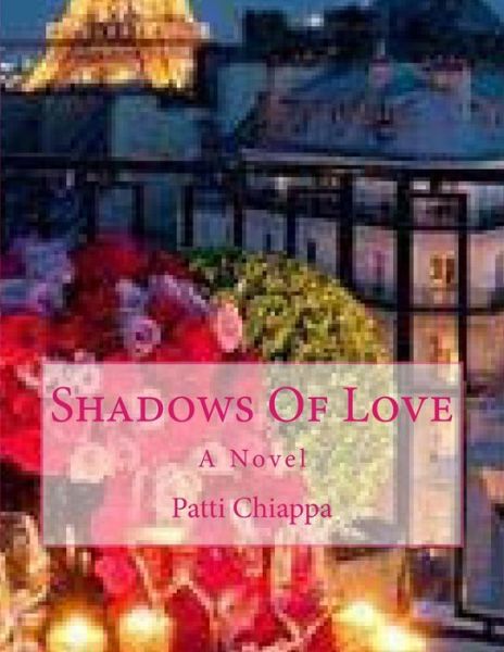 Cover for Patti Chiappa · Shadows of Love (Paperback Book) (2014)