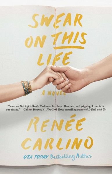 Cover for Renee Carlino · Swear on This Life: A Novel (Paperback Bog) (2016)