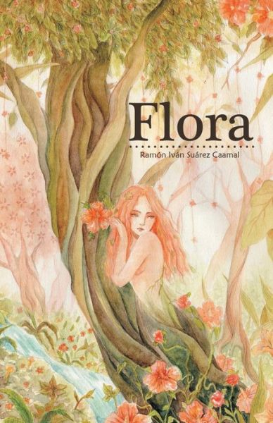 Cover for Ramon Ivan Suarez Caamal · Flora (Paperback Book) (2015)