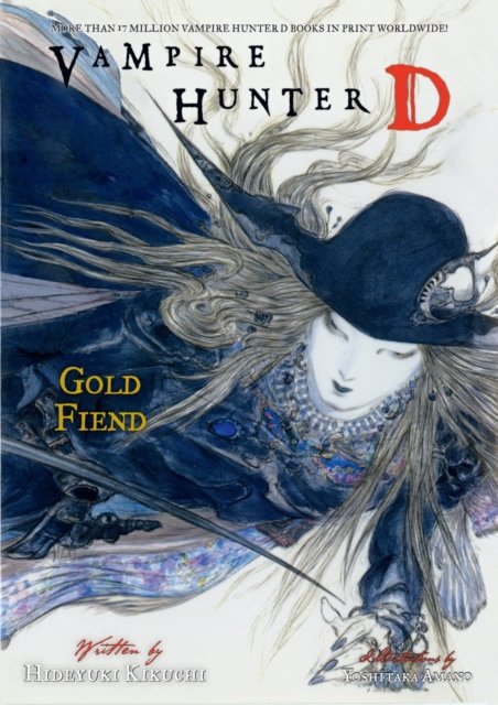 Cover for Hideyuki Kikuchi · Vampire Hunter D Volume 30: Gold Fiend Parts 1 &amp; 2 (Paperback Book) (2024)