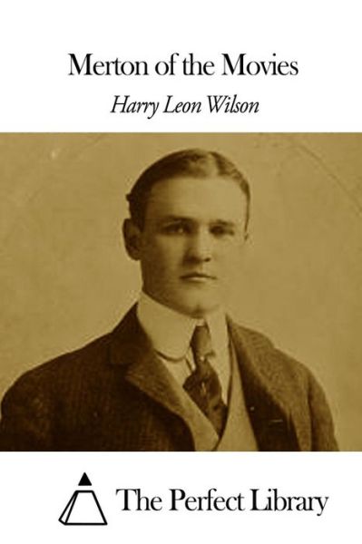 Cover for Harry Leon Wilson · Merton of the Movies (Paperback Book) (2015)