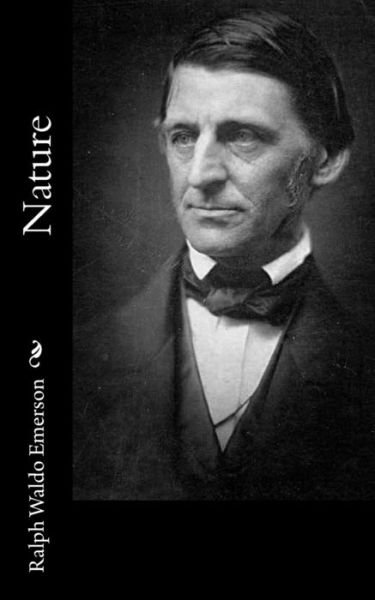 Cover for Ralph Waldo Emerson · Nature (Paperback Book) (2015)