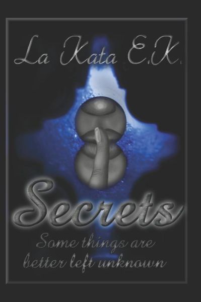 Cover for La Kata E K · Secrets (Paperback Book) (2017)