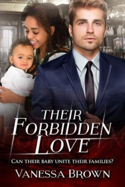 Cover for Vanessa Brown · Their Forbidden Love (Paperback Book) (2016)