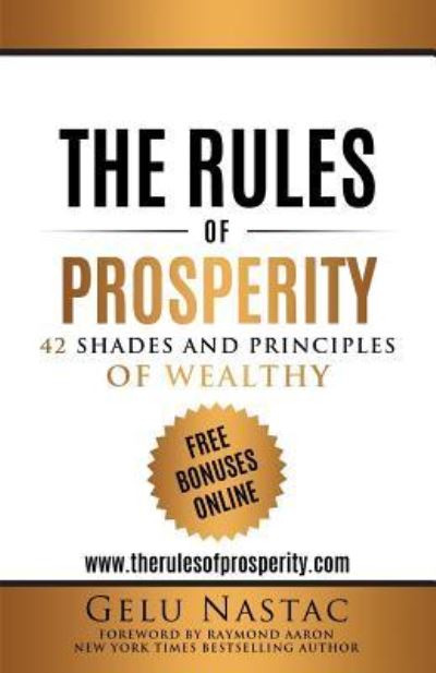 Cover for Gelu Nastac · The Rules of Prosperity (Paperback Book) (2016)