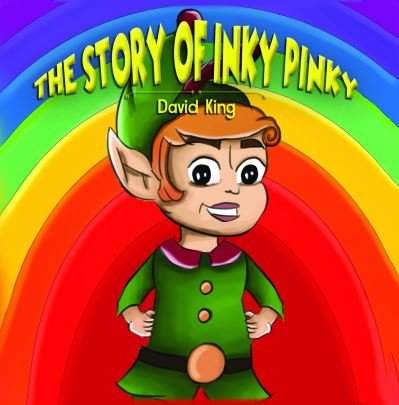 Cover for David King · The Story of Inky Pinky (Taschenbuch) (2020)