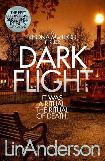 Cover for Lin Anderson · Dark Flight - Rhona MacLeod (Pocketbok) (2020)