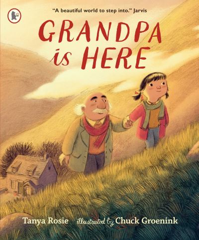 Cover for Tanya Rosie · Grandpa Is Here (Pocketbok) (2024)