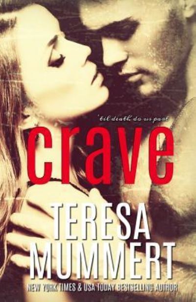 Cover for Teresa Mummert · Crave (Paperback Book) (2016)
