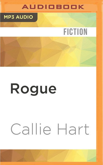 Cover for Callie Hart · Rogue (CD) (2016)