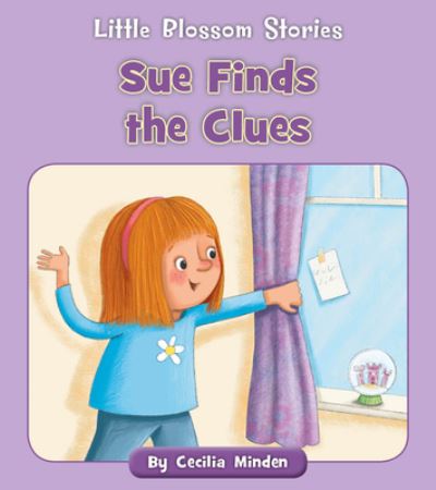 Sue Finds the Clues - Cecilia Minden - Muu - Cherry Lake Publishing - 9781534198791 - 2022