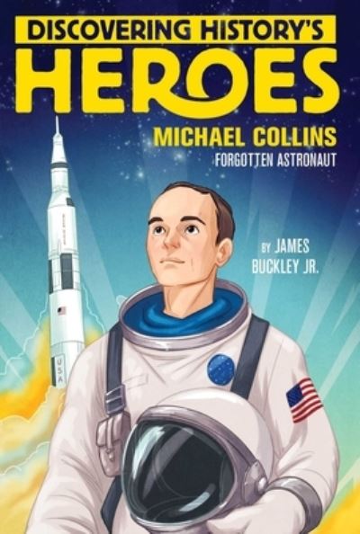 Cover for James Buckley Jr. · Michael Collins (Paperback Book) (2019)