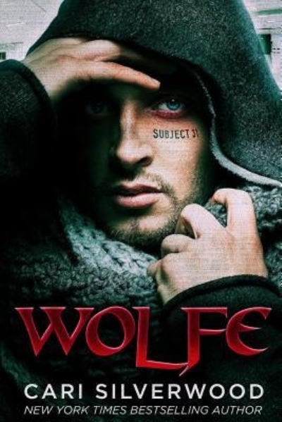 Cover for Cari Silverwood · Wolfe (Pocketbok) (2016)