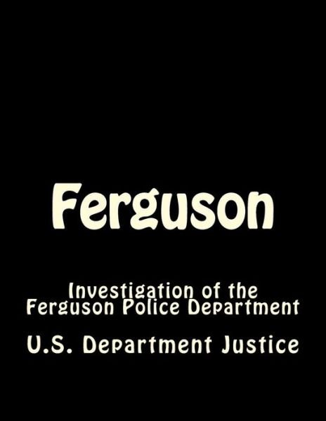 Cover for Department of Justice · Ferguson (Pocketbok) (2015)
