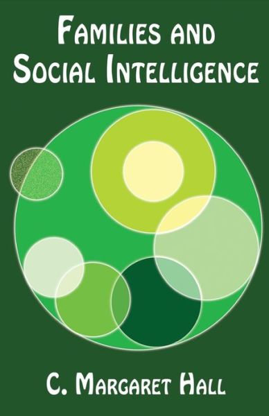 Cover for C Margaret Hall · Families and Social Intelligence (Paperback Book) (2016)