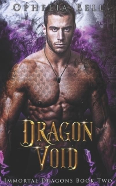 Cover for Ophelia Bell · Dragon Void (Paperback Bog) (2017)