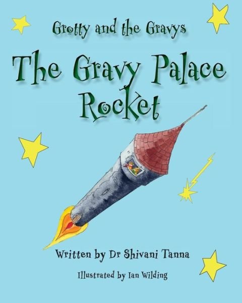 Taylor Bennie · The Gravy Palace Rocket (Paperback Bog) (2017)