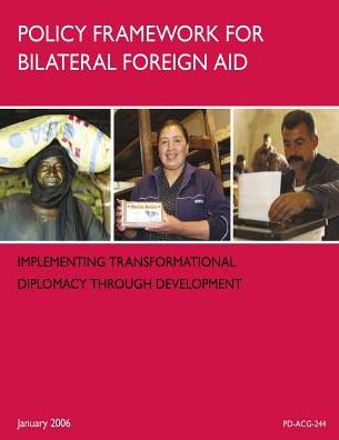 Cover for U S Agency for International Developmen · Policy Framework for Bilateral Foreign Aid (Paperback Book) (2017)