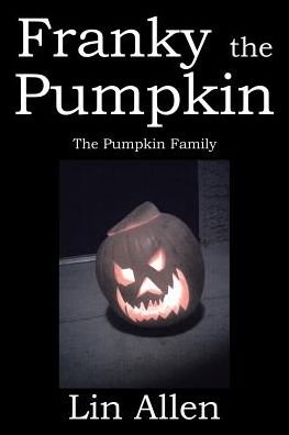 Cover for Lin Allen · Franky the Pumpkin (Paperback Bog) (2018)