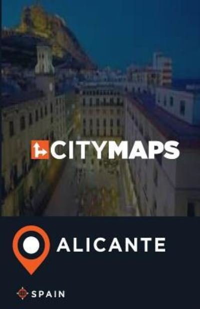 James McFee · City Maps Alicante Spain (Paperback Book) (2017)