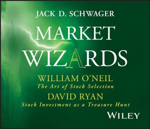 Cover for Jack D. Schwager · Market Wizards: Interviews with William O'neil, the Art of Stock Selection and David Ryan, Stock Investment As a Treasure Hunt (Audiobook (CD)) (2006)