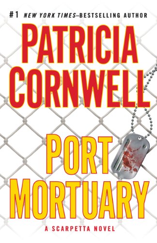 Cover for Patricia Cornwell · Port Mortuary (Paperback Book) [Lrg edition] (2011)