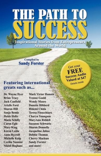 Cover for Sandy Forster · The Path to Success: Inspirational Stories from Entrepreneurs Around the World (Pocketbok) (2008)