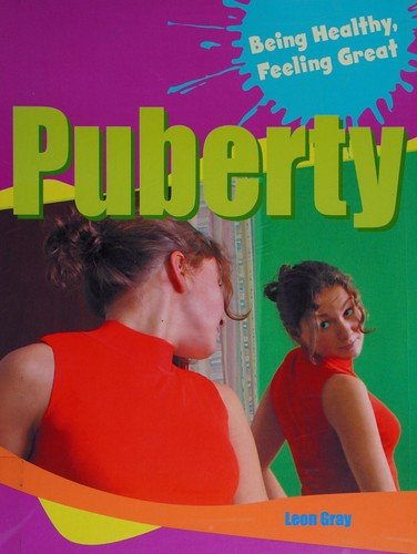 Puberty - Leon Gray - Books - PowerKids Press - 9781615323791 - 2010
