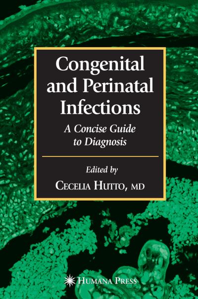 Cover for Congenital and Perinatal Infections - Infectious Disease (Paperback Book) [Softcover reprint of hardcover 1st ed. 2006 edition] (2010)