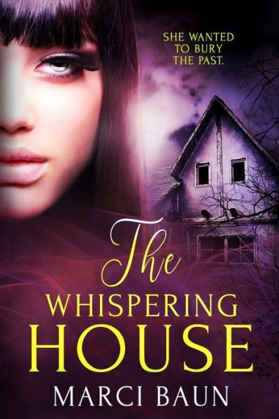 Cover for Marci Baun · The Whispering House (Paperback Book) (2016)