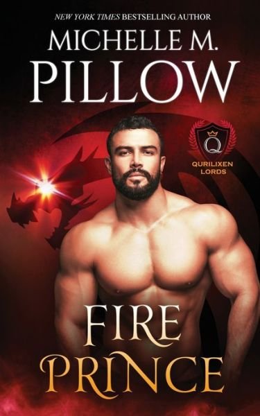 Cover for Michelle M Pillow · Fire Prince (Paperback Book) (2022)