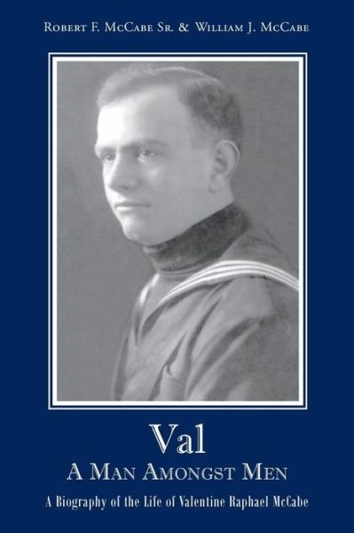Cover for William J. Mccabe · Val a Man Amongst men (Paperback Book) (2014)
