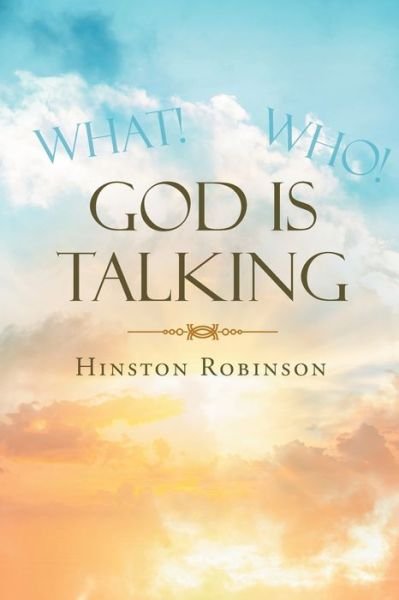 Cover for Hinston Robinson · God Is Talking (Pocketbok) (2017)