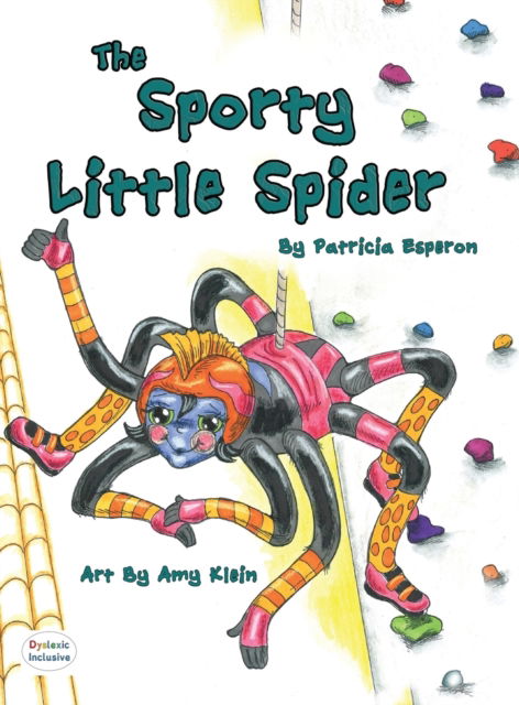 Cover for Patricia Esperon · The Sporty Little Spider (Hardcover Book) (2020)