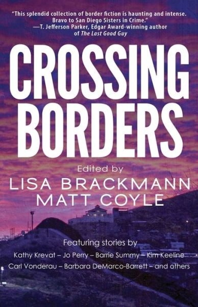 Cover for Lisa Brackmann · Crossing Borders (Pocketbok) (2020)