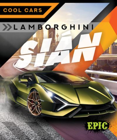 Cover for Thomas K Adamson · Lamborghini Sian - Cool Cars (Gebundenes Buch) (2022)