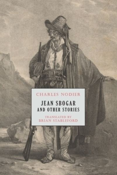 Cover for Charles Nodier · Jean Sbogar and Other Stories (Paperback Book) (2021)