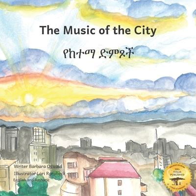 Music of the City - Ready Set Go Books - Books - Independently Published - 9781657648791 - October 24, 2020